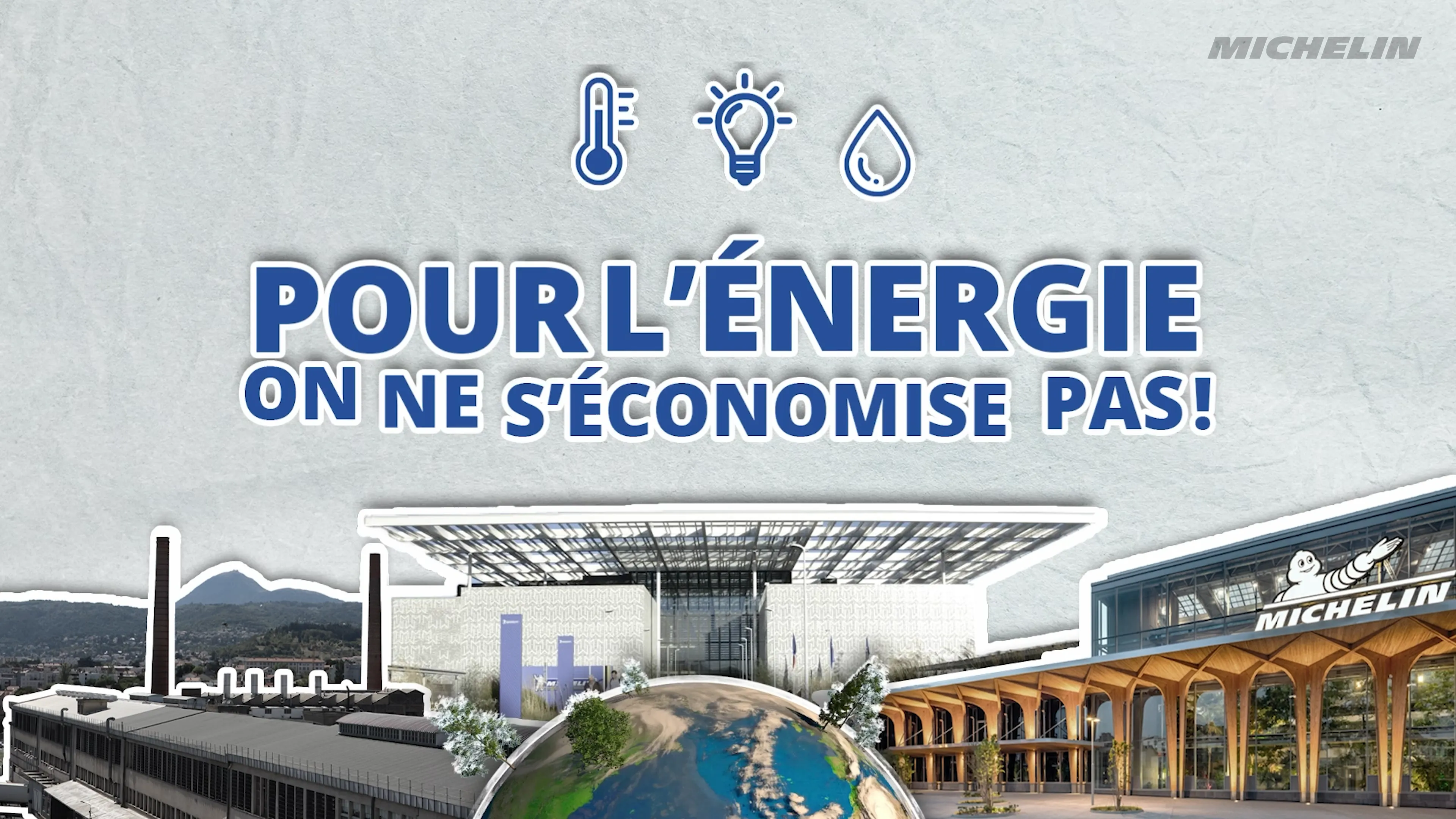 Michelin - Pour l'énergie on ne s'économise pas